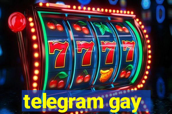 telegram gay